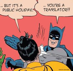 But it's a public holiday...